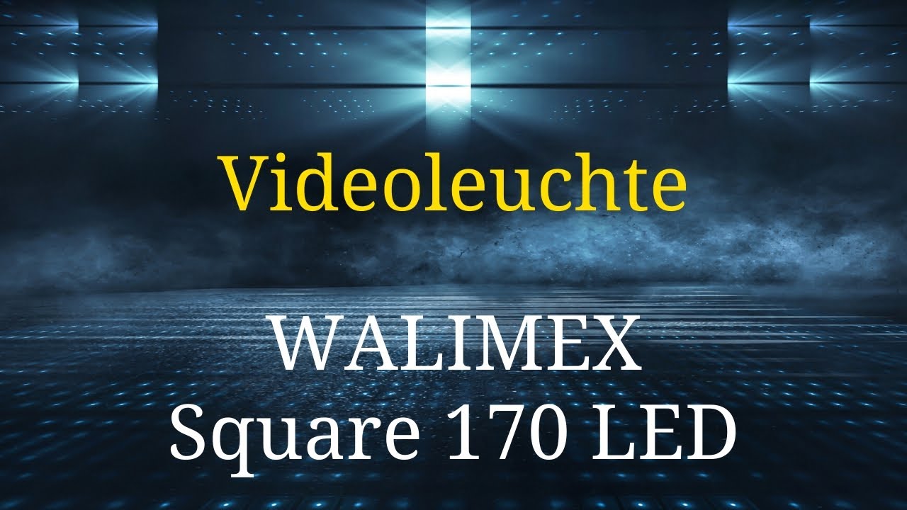 Videoleuchte Walimex Square 170 pro LED (Produkt-Review)