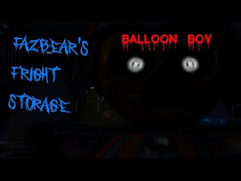 BALLOON BOY IS HERE... (Fazbear's Fright Storage #2)