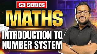 Introduction To Number System | NUMBER SYSTEM | JEE Foundation | CLASS 8-10th