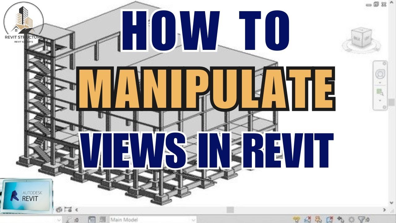 How to Manipulate Views in Revit Structure