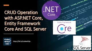CRUD Operation with ASP.NET Core MVC, Entity Framework Core And SQL Server