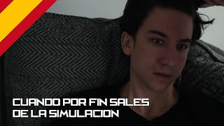 Cuando por fin sales de la simulación [Fandub Castellano]