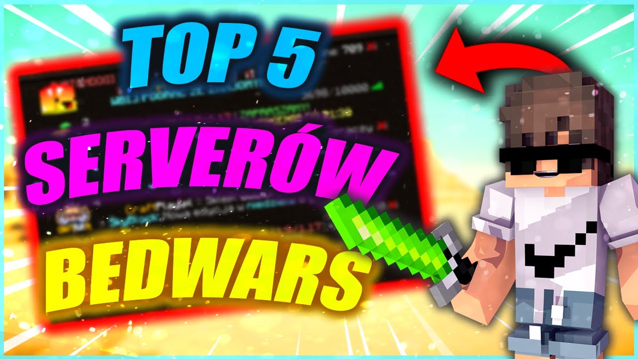 TOP 5 NAJLEPSZYCH POLSKICH SERVERÓW BEDWARS W 2021 (non premium) YouTube