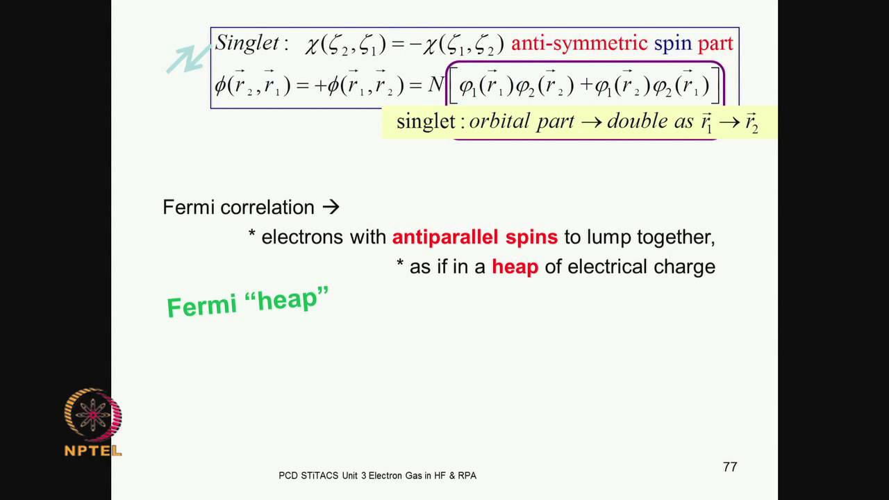 Mod-03 Lec-18 Exchange, Statistical, Fermi-Dirac correlations