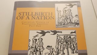 The Plantation Series by James LaFond: Stillbirth of A Nation by Peter Williamson