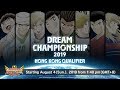 DREAM CHAMPIONSHIP 2019 Hong Kong Qualifier