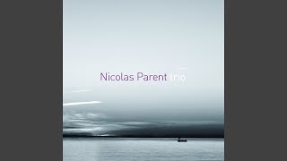 Video thumbnail of "Nicolas Parent Trio - Sunday afternoon"