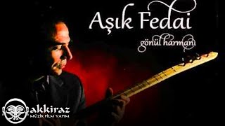 Aşık Fedai - Hak Muhammed Ali Geldi Dilime