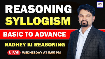 Syllogism Reasoning | Basic To Advance | By Radhey sir