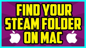 How To Find Your Steam Folder On Mac 2017 (QUICK & EASY) - Mac Steam Folder Location