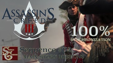Assassins Creed III | Sequence #02 (100% Sync)