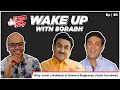 JETHALAL & 1 SARABHAI | Dilip Joshi & Sumeet Raghavan | Wake Up With Sorabh