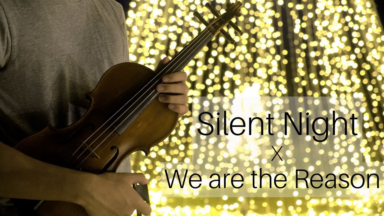 Silent Night + We Are the Reason (Violin Cover) | Andrew Camagay