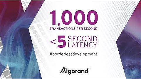 Why Build on Algorand?