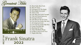 Best Songs Of Frank Sinatra New Playlist 2022 ♫♫ Frank Sinatra Greatest Hits Full ALbum Ever