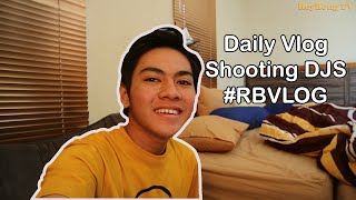 Daily Vlog ReyBong di Lokasi DJS #RBVLOG eps.3
