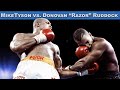 Tyson Melawan Pukulan Kidal Mematikan - Mike Tyson vs. Donovan Ruddock