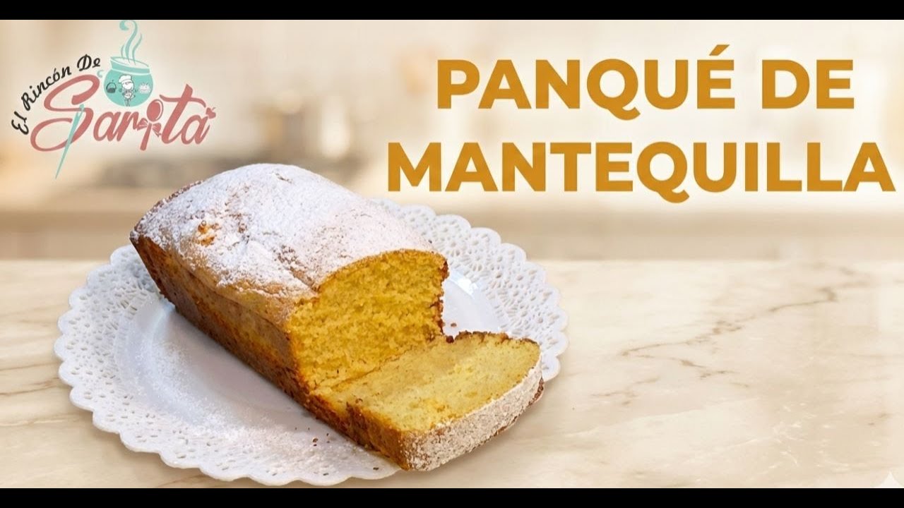 Panqué de Mantequilla Casero 🧈 | El secreto para que quede súper esponjoso