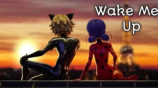 Miraculous - Wake Me Up | AMV |
