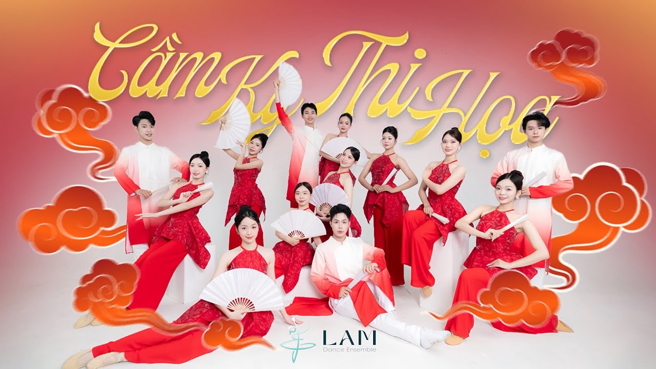 CẦM KỲ THI HOẠ - DANCE VISUAL by Vũ Đoàn Lam