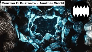 Reaz:on & Bustarow - Another World