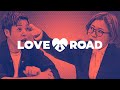 【始動】LOVE♥︎ROAD Ep.00