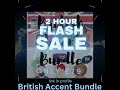 FLASH SALE - British Accent Training - NEXT 2HRS ONLY!