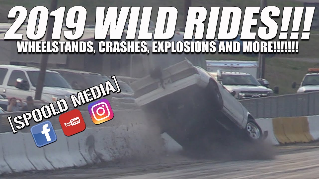 Wild Rides 19 Wheelstands Crashes Explosions And More Youtube
