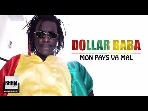 DOLLAR BABA - MON PAYS VA MAL (2018)