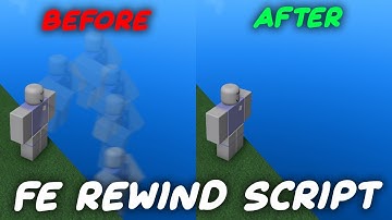 FE Rewind / Reverse Script / Hack - ROBLOX EXPLOITING