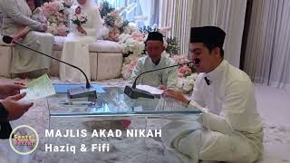 Majlis akad nikah Haziq & Fifi