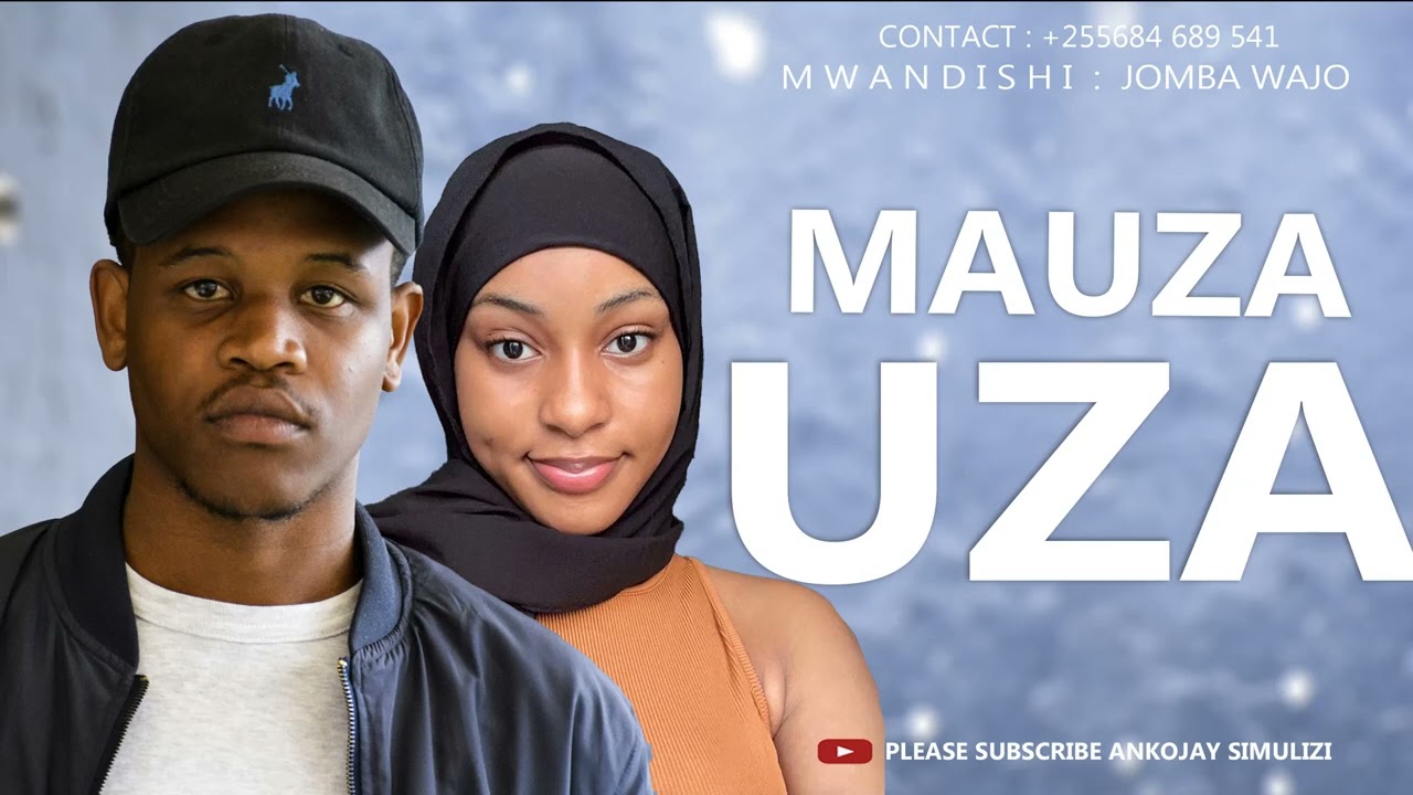 MAUZA UAZA - SIMULIZI MPYA