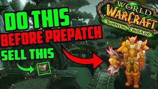 Do This Before The TBC Prepatch - TBC Prepatch Preparation