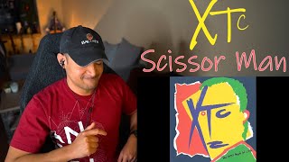 XTC - Scissor Man (Reaction/Request)