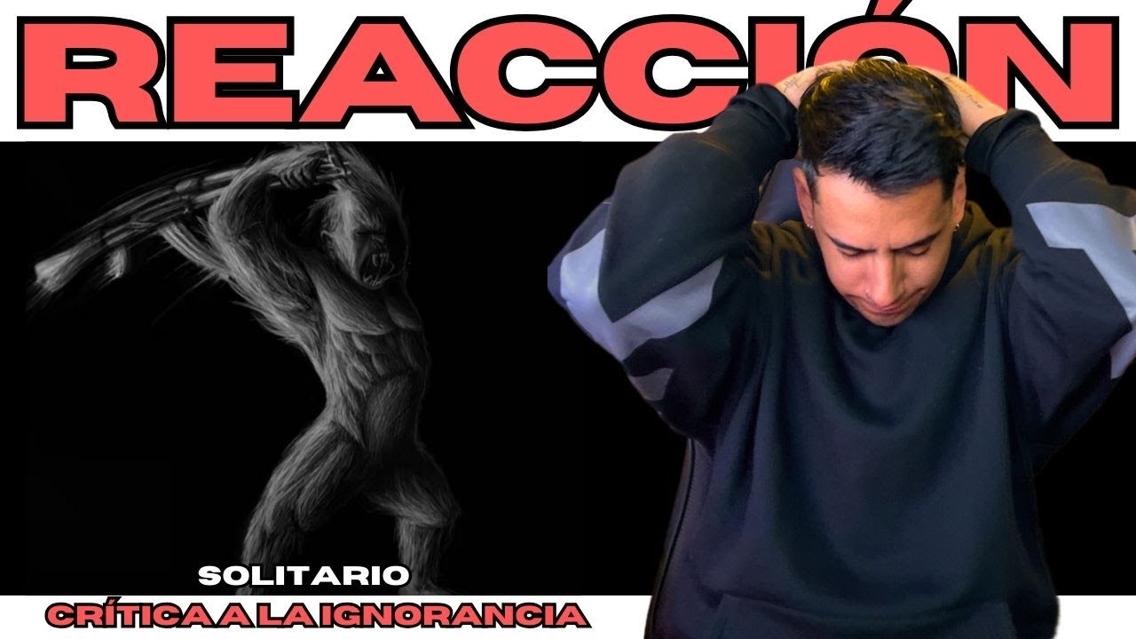 ARGENTINO REACCIONA // CRITICA A LA IGNORANCIA -SOLITARIO  // TE DEJA REFLEXIONANDO DE TODO!