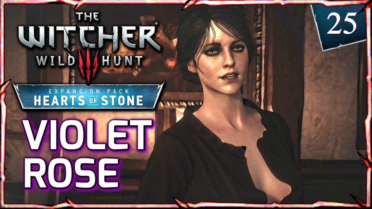 Can You Give Me The Rose Witcher Witcher 3 Hearts Of Stone Violet Rose The Tragedy In The Painted World 25 Youtube