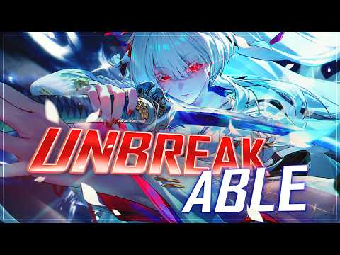「Nightcore」→ Unbreakable (Nathan Wagner) - (Lyrics)