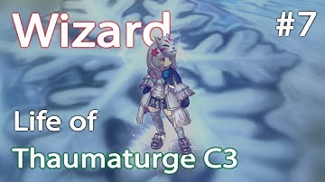 Live! Tree of Savior - Wizard Life of Thaumaturge C3 #7