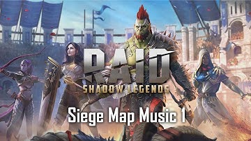 Siege Music (Map) 1 - Raid Shadow Legends Soundtrack