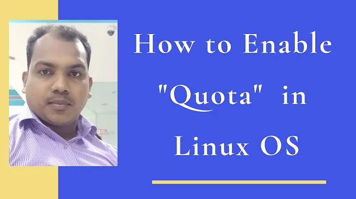 43.How to enable " Quota " In Linux OS