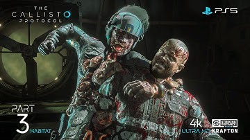Calisto Protocol part 3 Gameplay Walkthrough (PlayStation5) 4K HDR