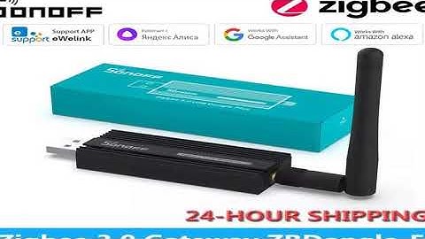 A must-have product! SONOFF ZBDongle-E USB Dongle Plus Zigbee Hub Universal Zigbee Gateway Wireles