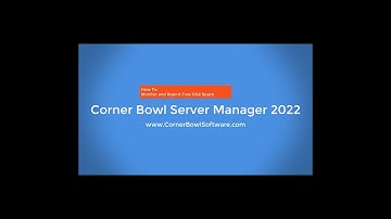 Disk Monitoring with Corner Bowl Server Manager