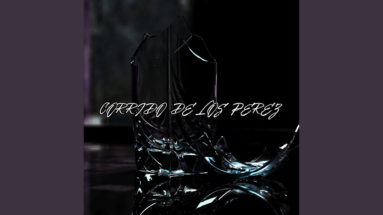 Corrido de los Perez