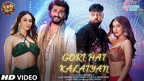 Gori Hai Kalaiyan| Mere Husband Ki Biwi| Badshah ,akshay & IP, Kanika K ,IP singh