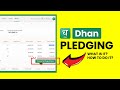 Pledging in dhan  what is pledging and unpleding  how to do it