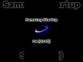 Samsung Startup S1 S6 