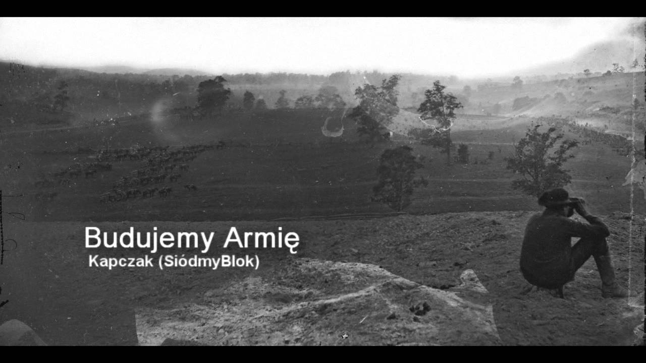 Kapczak (SiódmyBlok) - Budujemy Armię