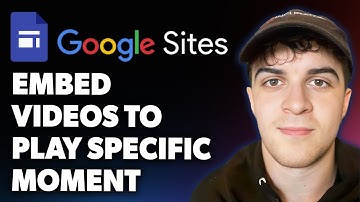 How to Embed Videos into Google Sites to Play at a Specific Moment (Full 2025 Guide)