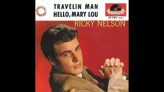Ricky Nelson  - Travelin' Man & Hello Mary Lou (1961)